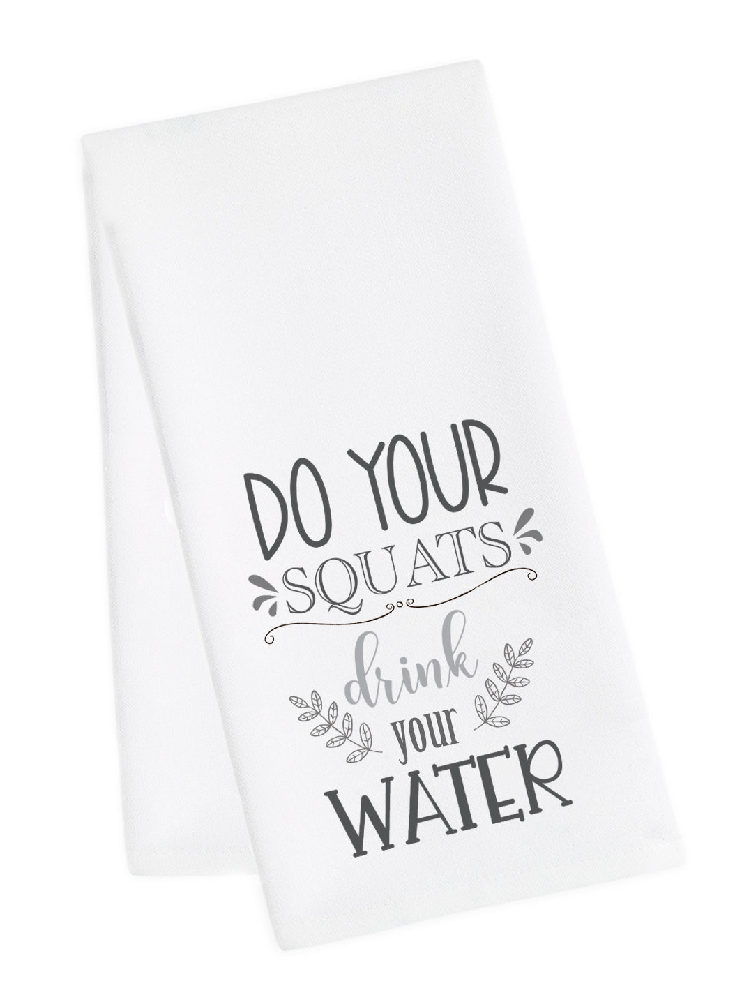 Copy of Squats Low Tea Towel